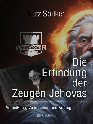 cover image of Die Erfindung der Zeugen Jehovas